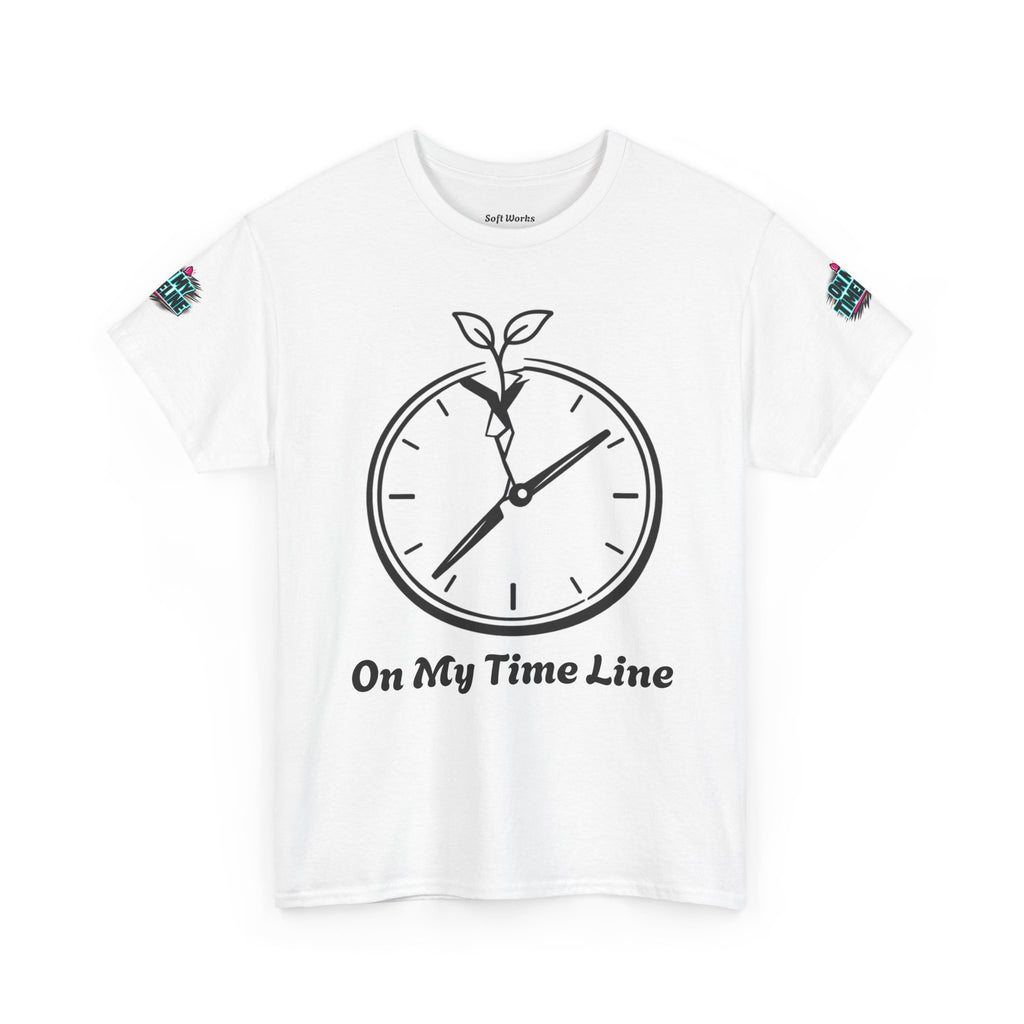 Still Growing Tee — "On My Time Line" Inspirational Plant Clock T-Shirt