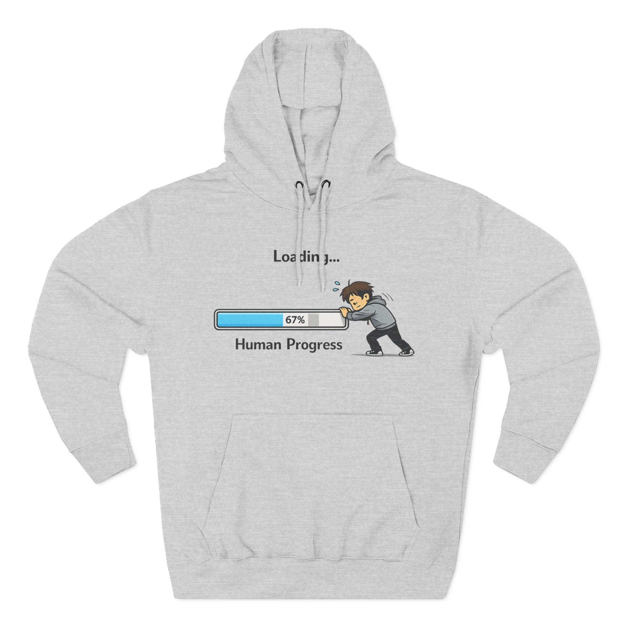 Loading Human Progress Hoodie — Motivational Progress Bar Pullover