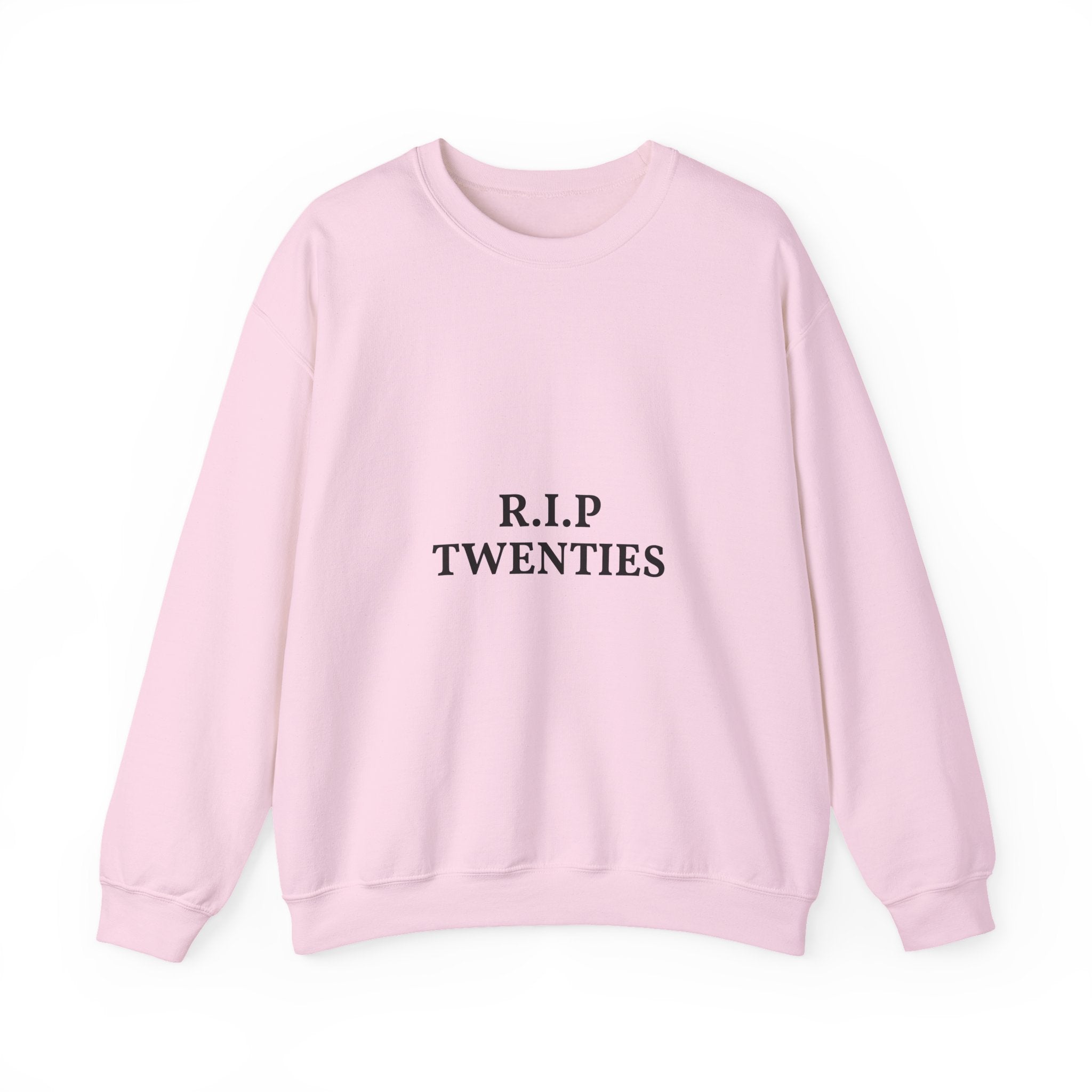 Pink sweatshirt with ''R.I.P TWENTIES' ' text on a white background