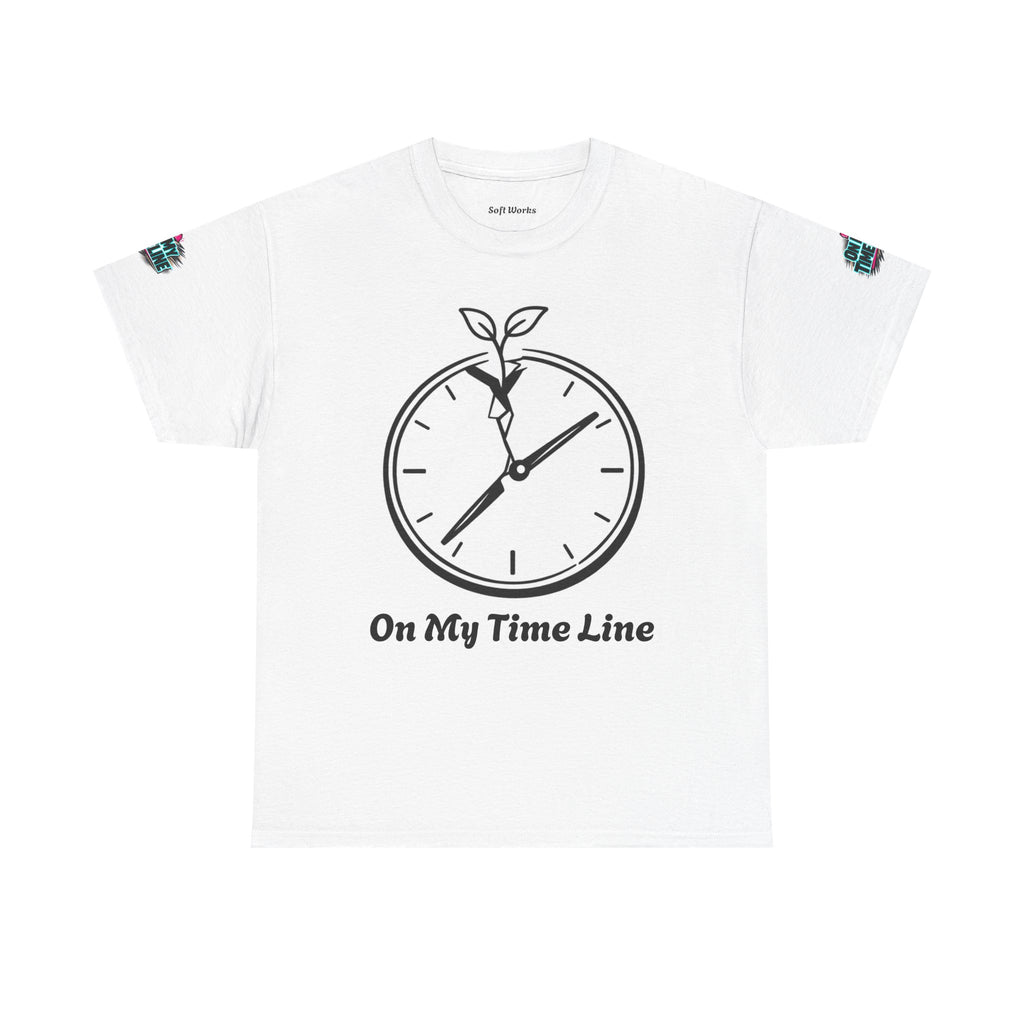 Still Growing Tee — "On My Time Line" Inspirational Plant Clock T-Shirt
