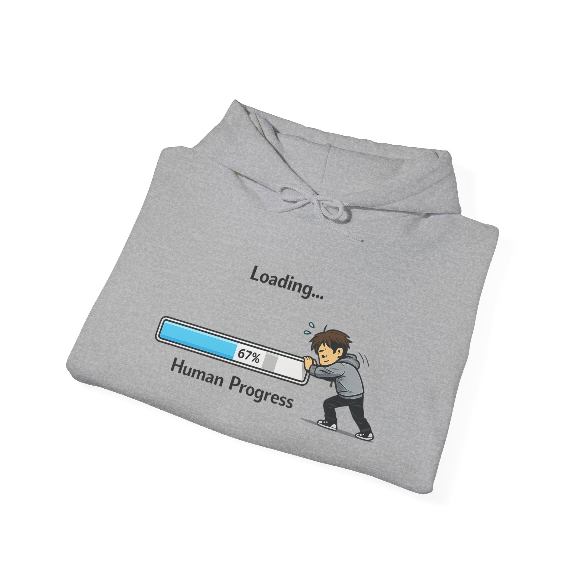 Human Progress Hoodie — "Loading..." Still Human Graphic Sweatshirt