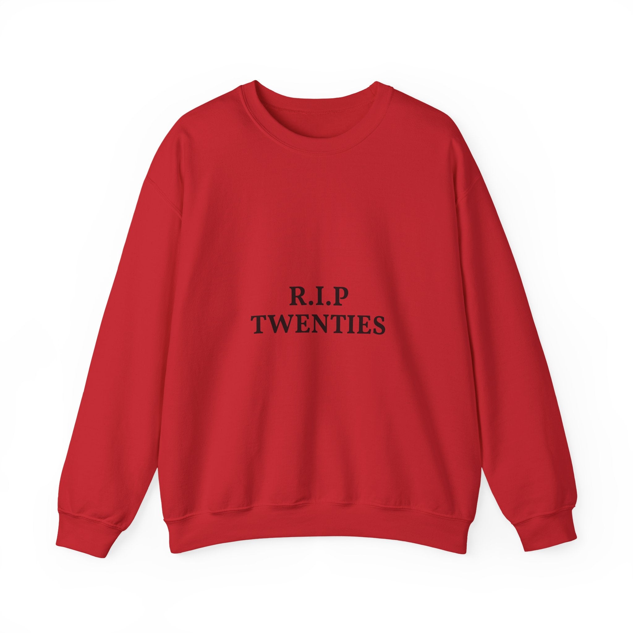 Red sweatshirt with black text 'R.I.P TWENTIES'  on a white background
